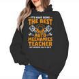 Hard Being The Best Auto Mechanics Teacher For Men Women Kids Women's Hoodie, trending gift Hard Being The Best Auto Mechanics Teacher For Men Women Kids Women's Hoodie, trending gift