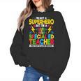 I'm Not a Superhero But I'm a SPED Special Education Teacher Women's Hoodie, trending gift
