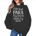 I'm That Paraprofessional They Told You About Retro Teacher Women's Hoodie, trending gift I'm That Paraprofessional They Told You About Retro Teacher Women's Hoodie, trending gift