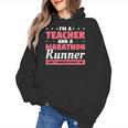 I'm A Teacher And A Marathon Runner Don't Underestimate Me Men Women Women's Hoodie, trending gift