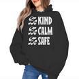 Be Kind Be Calm Be Safe Awareness For Teachers For Men Women Kids Women's Hoodie, trending gift Be Kind Be Calm Be Safe Awareness For Teachers For Men Women Kids Women's Hoodie, trending gift