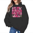 In My Kindergarten Era Girl Back To School Kinder Teacher Women's Hoodie, trending gift In My Kindergarten Era Girl Back To School Kinder Teacher Women's Hoodie, trending gift