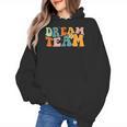 Last Day Of School Back To School Dream-Team Teacher Kids Women's Hoodie, trending gift Last Day Of School Back To School Dream-Team Teacher Kids Women's Hoodie, trending gift