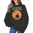 Let's Eat Kids Punctuation Saves Live Witch Grammar Teacher Women's Hoodie, trending gift