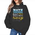 Math Teachers Aren't Mean Sayings Mathematics School Women's Hoodie, trending gift