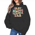 In My Music Teacher Era Retro Back To School Musician Band Men Women Women's Hoodie, trending gift In My Music Teacher Era Retro Back To School Musician Band Men Women Women's Hoodie, trending gift