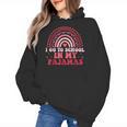 Rainbow Homeschool Mom Teacher I Go To School In My Pajamas Women's Hoodie, Couple Gifts, trending gift
