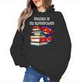 Reading Is My Super Power Superhero Best English Teacher Women's Hoodie, Super Teacher Gifts, English Teacher Gifts, trending gift
