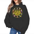 Superhero Teacher I Teach Super Heroes Women's Hoodie, Super Teacher Gifts, trending gift