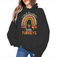 I Teach The Cutest Little Turkeys Thanksgiving Teacher Men Women Girls Kids Women's Hoodie, trending gift