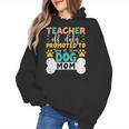Teacher Off Duty Promoted To Stay At Home Dog Mom Teachers Women's Hoodie, Couple Gifts, trending gift
