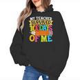 My Teacher Survived 100 Days Of Me 100th Day Of School Kids Women's Hoodie, trending gift