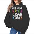 Teacher's Get Your Cray On Dabbing Crayons Women's Hoodie, trending gift Teacher's Get Your Cray On Dabbing Crayons Women's Hoodie, trending gift
