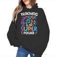Teaching Music Is My Superpower Music Teacher For Men Women Kids Women's Hoodie, trending gift Teaching Music Is My Superpower Music Teacher For Men Women Kids Women's Hoodie, trending gift