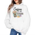 Coffee Gives Me Teacher Power Teacher Elementary Women Women's Hoodie, trending gift Coffee Gives Me Teacher Power Teacher Elementary Women Women's Hoodie, trending gift