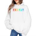 Happy Fri Yay Teacher Friday Women's Hoodie, trending gift Happy Fri Yay Teacher Friday Women's Hoodie, trending gift