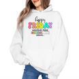 Happy Friyay Teacher School Friday Weekend Vibes Women's Hoodie, trending gift Happy Friyay Teacher School Friday Weekend Vibes Women's Hoodie, trending gift