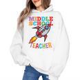 Space Middle School Teacher Back To School Men Women Kids Women's Hoodie, trending gift Space Middle School Teacher Back To School Men Women Kids Women's Hoodie, trending gift