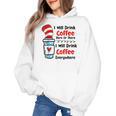 Teaching I Will Drink Coffee Here Or There Teacher Women's Hoodie, trending gift Teaching I Will Drink Coffee Here Or There Teacher Women's Hoodie, trending gift