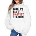 World's Best Okayest Teacher ACY025a For Men Women Women's Hoodie, trending gift