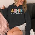 Admin Team Back To School Teachers Students Admin Squad Women's Hoodie, funny design Admin Team Back To School Teachers Students Admin Squad Women's Hoodie, funny design