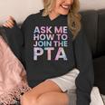Ask Me How To Join PTA Crew Parent Teacher Matching School Women's Hoodie, funny design Ask Me How To Join PTA Crew Parent Teacher Matching School Women's Hoodie, funny design