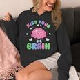 Back To School Kiss Your Brain Cute Teacher Appreciation Women's Hoodie, funny design Back To School Kiss Your Brain Cute Teacher Appreciation Women's Hoodie, funny design