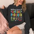 Battery Life Of Daycare Provider Childcare Teacher Women's Hoodie, funny design Battery Life Of Daycare Provider Childcare Teacher Women's Hoodie, funny design