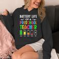 Battery Life Of a Preschool School Teacher School Week Women's Hoodie, funny design Battery Life Of a Preschool School Teacher School Week Women's Hoodie, funny design
