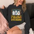 You Can't Scare Me I Teach 5th Grade Teacher Halloween Women's Hoodie, funny design You Can't Scare Me I Teach 5th Grade Teacher Halloween Women's Hoodie, funny design