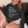 Dance Teacher Definition Women's Hoodie, funny design Dance Teacher Definition Women's Hoodie, funny design