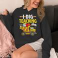 I Dig Teaching Dump Truck Construction Back School Teacher Women's Hoodie, funny design I Dig Teaching Dump Truck Construction Back School Teacher Women's Hoodie, funny design