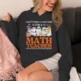I Don't Need A Costume I'm A Math Teacher Halloween Women Women's Hoodie, funny design I Don't Need A Costume I'm A Math Teacher Halloween Women Women's Hoodie, funny design
