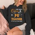 I Don't Need A Costume I'm A Pe Teacher Halloween Men Women Women's Hoodie, Pe Teacher Gifts, funny design