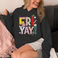 Fri-Yay Happy Friday Lovers Teacher Weekend Women Women's Hoodie, funny design Fri-Yay Happy Friday Lovers Teacher Weekend Women Women's Hoodie, funny design