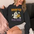 Haunted By Fractions Math Halloween Teacher Women's Hoodie, funny design