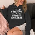 Its a Good Day To Write An Essay English Teacher Women's Hoodie, English Teacher Gifts, funny design