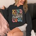 Kind Is Always Cool Teacher Graphic Tees Choose Kindness Women's Hoodie, funny design Kind Is Always Cool Teacher Graphic Tees Choose Kindness Women's Hoodie, funny design