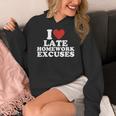 I Love Late Homework Excuses Sarcastic Teacher Lie For Men Women Women's Hoodie, funny design I Love Late Homework Excuses Sarcastic Teacher Lie For Men Women Women's Hoodie, funny design