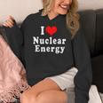 I Love Nuclear Energy School Teacher Women's Hoodie, funny design