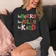 Be Merry Be Jolly Be Kind Merry Christmas Teacher Xmas Pjs Women's Hoodie, funny design Be Merry Be Jolly Be Kind Merry Christmas Teacher Xmas Pjs Women's Hoodie, funny design