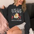 Be Nice To The Teacher Santa Is Watching School Christmas Women's Hoodie, funny design