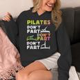 Pilates Instructor Teacher Watercolor Pilates Don't Fart Men Women Kids Women's Hoodie, funny design