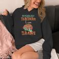 Psychology Teachers Love Brains Halloween For Psychologists Men Women Women's Hoodie, funny design