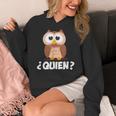 Quien Who Owl Spanish Teacher Women's Hoodie, funny design Quien Who Owl Spanish Teacher Women's Hoodie, funny design
