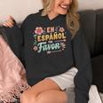 Spanish Teacher Maestra Dimelo En Espanol Por Favor Women's Hoodie, funny design Spanish Teacher Maestra Dimelo En Espanol Por Favor Women's Hoodie, funny design
