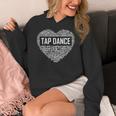 Tap Dance Heart Lover Tap Dancer Dancing Teacher For Men Women Girls Kids Women's Hoodie, funny design Tap Dance Heart Lover Tap Dancer Dancing Teacher For Men Women Girls Kids Women's Hoodie, funny design