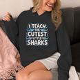 I Teach The Cutest Little Sharks Teacher School Women's Hoodie, funny design I Teach The Cutest Little Sharks Teacher School Women's Hoodie, funny design