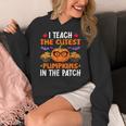 I Teach The Cutest Pumpkins In The Patch Halloween Teacher Women's Hoodie, funny design I Teach The Cutest Pumpkins In The Patch Halloween Teacher Women's Hoodie, funny design