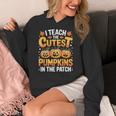 I Teach The Cutest Pumpkins Shirt Teachers Halloween Women's Hoodie, funny design I Teach The Cutest Pumpkins Shirt Teachers Halloween Women's Hoodie, funny design